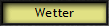 Wetter