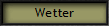 Wetter